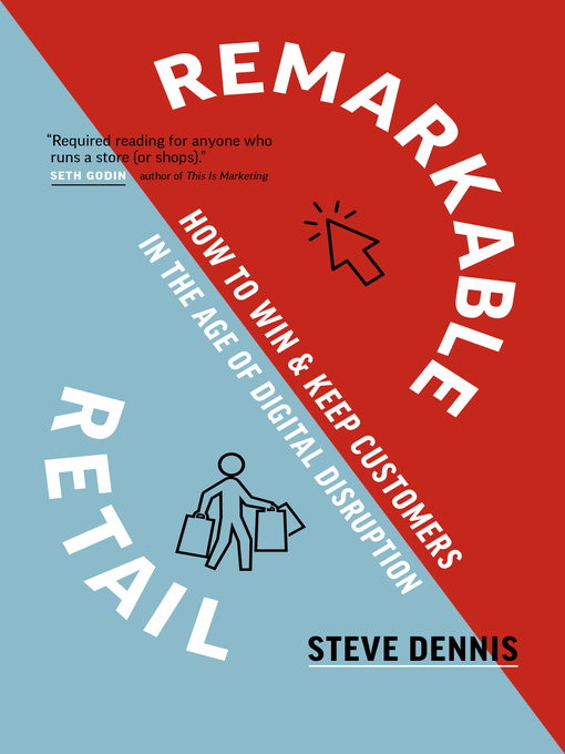Title details for Remarkable Retail by Steve Dennis - Available